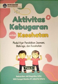 Image of Aktivitas Kebugaran untuk Kesehatan